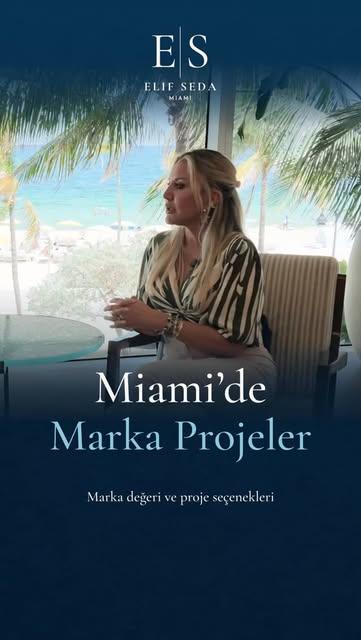Reels cover of Elif Seda discussing branded developments in Miami.